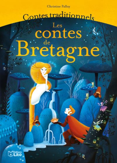 Les contes de bretagne