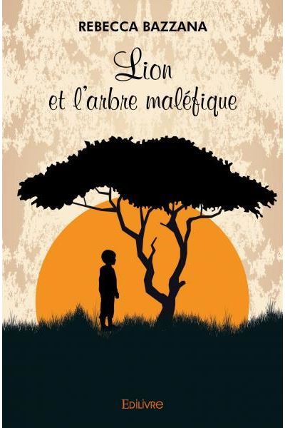 Lion et l'arbre maléfique