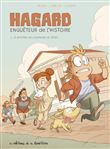 Hagard, enquêteur de l'Histoire - Le Mystère des coupeurs de têtes