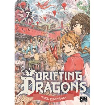 Drifting Dragons T07