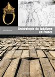 Archéologie du judaïsme en France