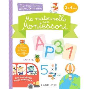 Ma maternelle avec MONTESSORI, 3-4 ans