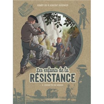 Les Enfants de la Résistance : le tome 1 gratuit pour une courte période