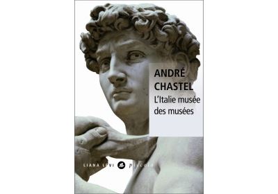 L'Italie, musée des musées - André Chastel - broché