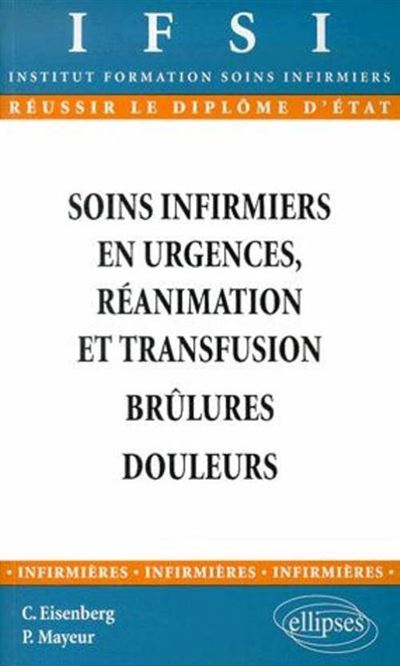 Soins infirmiers urgences reanimation et transfusion