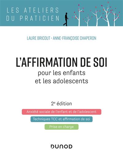 L'affirmation de soi pour les enfants et les adolescents