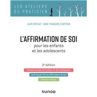 L'affirmation de soi pour les enfants et les adolescents