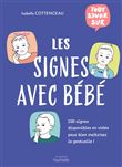 Tout savoir sur les signes avec bébé, Dédicacé par l’auteur