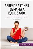 Aprende a comer de manera equilibrada