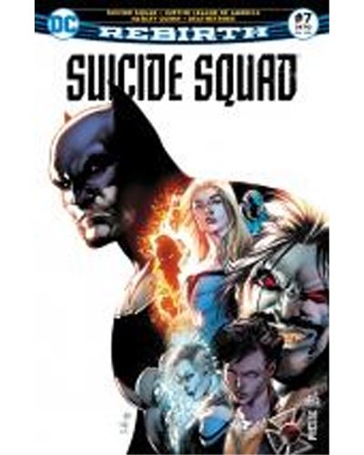 Suicide Squad - Rebirth Tome 7 - Suicide Squad Rebirth 07 La Ligue de ...