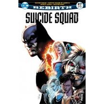 Suicide Squad - Rebirth Tome 7 - Suicide Squad Rebirth 07 La Ligue de ...