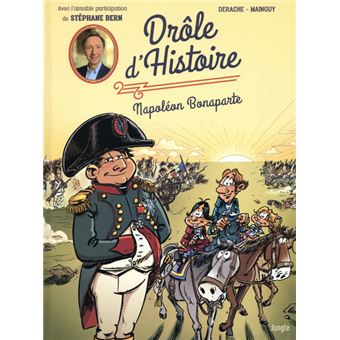 Drôle d'Histoire - tome 2 Napoléon Bonaparte
