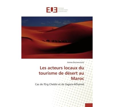 Les acteurs locaux du tourisme de désert au Maroc