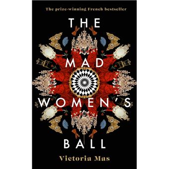 THE MAD WOMEN S BALL