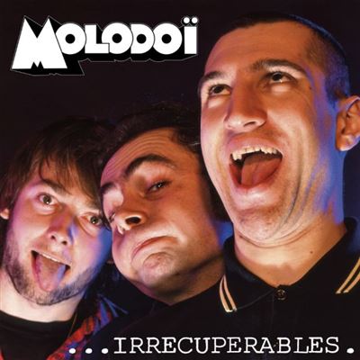 Irrécupérables