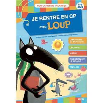 Loup De La Gs Au Cp Je Rentre En Cp Avec Loup Cahier De Vacances 22 Orianne Lallemand Eleonore Thuillier Broche Achat Livre Fnac