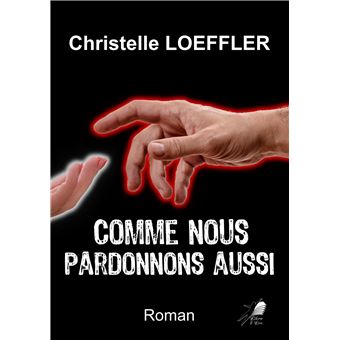 Comme nous pardonnons aussi...