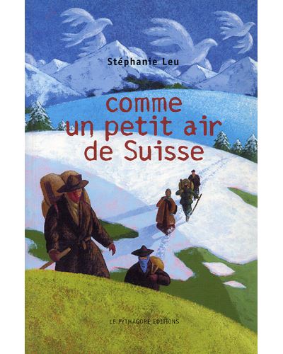 Comme un petit air de suisse