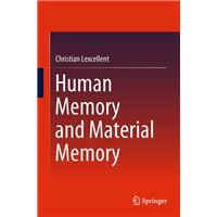 Human Memory and Material Memory