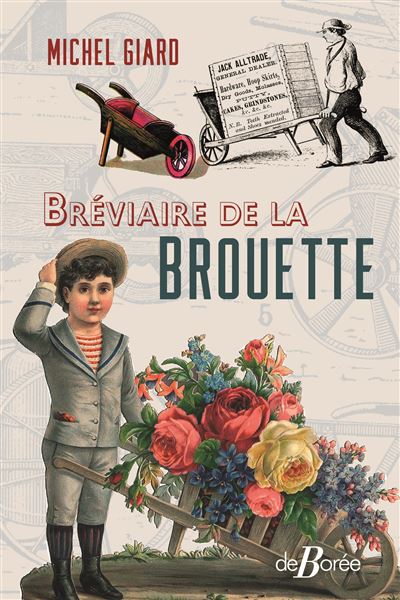 Bréviaire de la brouette - Michel Giard - Poche