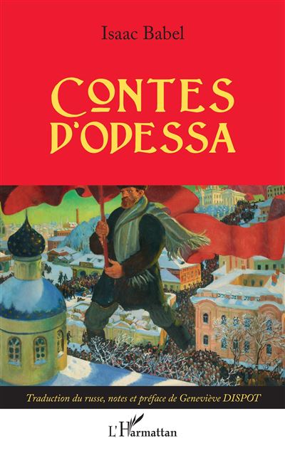 Contes d'Odessa - Isaac Babel - broché