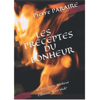 Les préceptes du bonheur