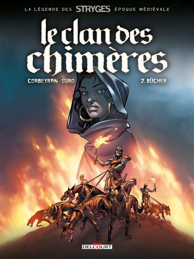 Le clan des chimères T02 Le bucher NED