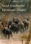 Envoûtante Afrique
