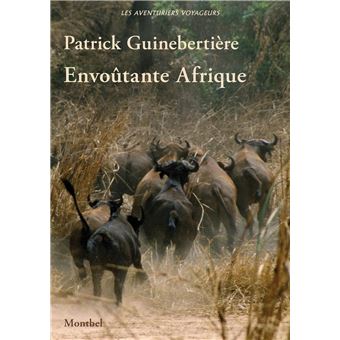Envoûtante Afrique