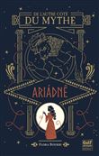 De l'autre côté du mythe - tome 1 Ariadné