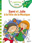 Sami et Julie CP niveau 2 - La fête de la musique