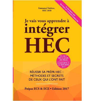 Je vais vous apprendre à intégrer HEC