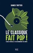 Le classique fait pop !