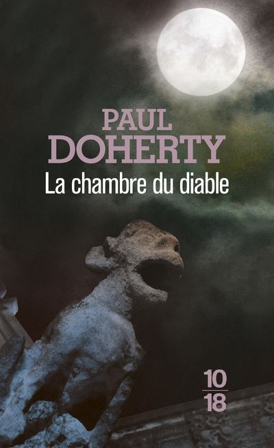 La chambre du diable - Paul Doherty - Poche