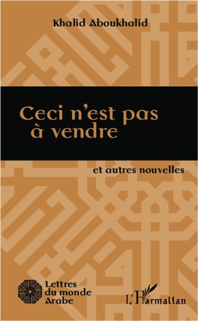 Ceci n'est pas à vendre et autres nouvelles