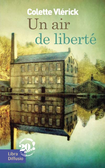 Un air de liberté - Colette Vlérick - broché