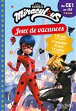 Miraculous - Jeux de vacances 2022 - Du CE1 au CE2