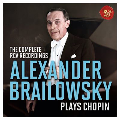 Alexander Brailowsky plays Chopin The Complete RCA Recordings Coffret Inclus un livret de 40 pages