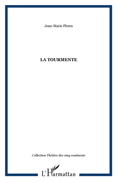 La tourmente - Jean-Marie Flores - broché