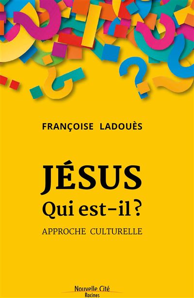 Jésus, qui est-il ? Approche culturelle