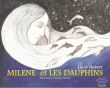 Milène et les dauphins