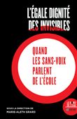 L'égale dignité des invisibles