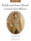 Un fusilier marin breton à Dixmude : le carnet de Lucien Richomme