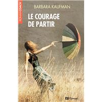 Le courage de partir