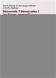 Démocratie ? Démocraties !