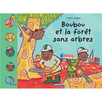 BoubouBoubou et les chasseurs d'arbres