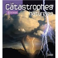 Les catastrophes naturelles