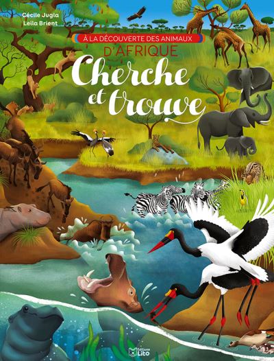 A la découverte des animaux d'Afrique