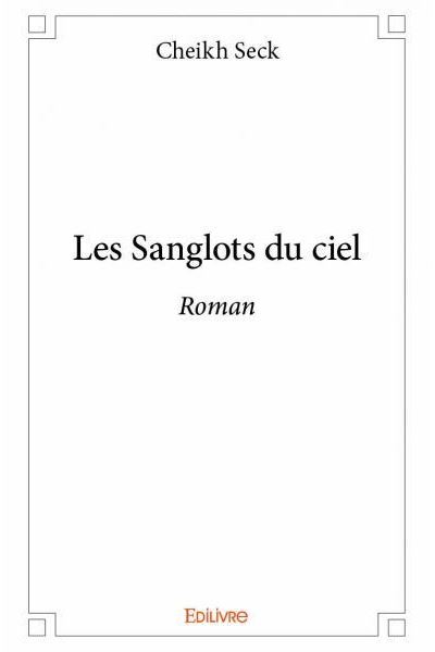 Les sanglots du ciel