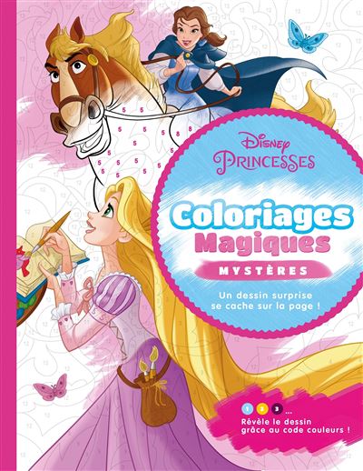 Disney Princesses  DISNEY PRINCESSES  Coloriages Magiques  Mystères